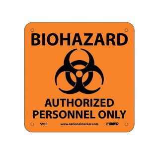 Nmc Biohazard Warning Signs   7X7   Biohazard Authorized Personnel Only