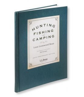 Hunting, Fishing And Camping, 100Th Anniversary Edition