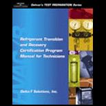 Refrigerant Transition and Recovery Certification Program Manual for Technicians