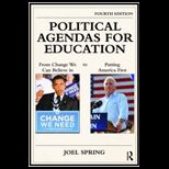 Political Agendas for Education From Change We Can Believe in to Putting America First