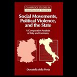 Social Movements, Political Violence and State