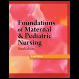 Foundations of Maternal / Pediatric Nursing   With CD