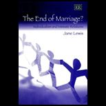End of Marriage? Individualism and Intimate Relations