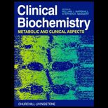 Clinical Biochemistry  Metabolic and Clinical Aspects