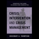 Crisis Intervention and Crisis Management