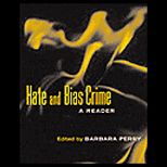 Hate and Bias Crime  A Reader