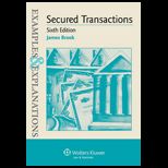 Examples and Explanations Secured Transactions