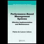 Performance Based Management Systems