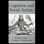 Cognitive and Social Action
