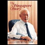 Singapore Story  Memoirs of Lee Kuan Yew
