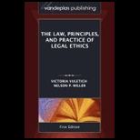 Law, Principles and Practice of Legal Ethics
