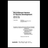 Recombinant Vectors in Vaccine Development