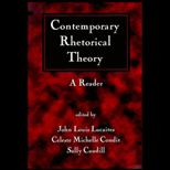 Contemporary Rhetorical Theory  A Reader