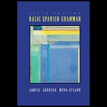 Basic Spanish Grammar   With Getting Along in Spanish