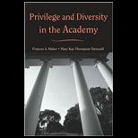 Privilege and Diversity in the Academy