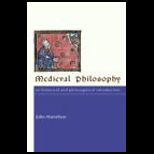 Medieval Philosophy  Historical and Philosophical Introduction