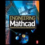 Engineering with Mathcad  Using Mathcad to Create and Organize your Engineering Calculations