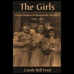 Girls  Jewish Women of Brownsville Brooklyn, 1940 1995