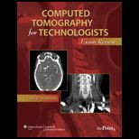 Computed Tomography for Technologists An Exam Review