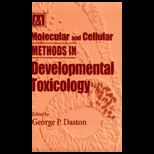 Molecular and Cell. Methods in Development Toxic.