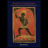 Ruthless Compassion  Wrathful Deities in Early INDO Tibetan Essoteric Buddhist Art