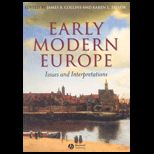 Early Modern Europe  Issues and Interpretat.