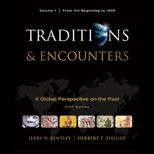 Traditions and Encounters Volume1   With Access