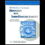 Spanish for Law Enforcement Workbook