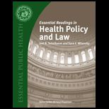 Essential Readings in Health Policy and Law
