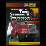 Medium/Heavy Duty Truck Steering and Suspension / Classroom Manual and Shop Manual