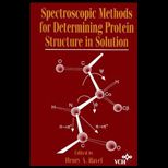 Spectroscopic Methods for Determining Protein Structure in Solution