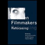 Women Filmmakers  Refocusing