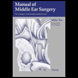 Manual of Middle Ear Surgery Volume 3