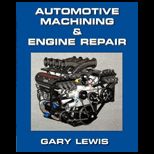 Automotive Machining & English Repair