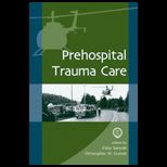 Prehospital Trauma Care