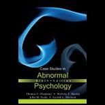 Case Studies in Abnormal Psychology T/A Kring  ABN.