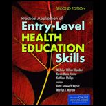 Practical Application Of Entry Level Health Education Skills With Access
