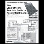 Loan Officers Practical Guide to Res.