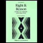 Fagotheys Right and Reason  Ethics in Theory and Practice