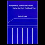 Strengthening Parents and Families
