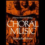 Choral Music  Norton Historical Anthology
