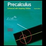 Precalculus  Enhanced With Graphing Utilities   Package
