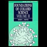 Foundations of Colloid Science, Volume 2