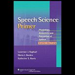 Speech Science Primer