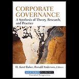Corporate Governance Synthesis of Theory, Research, and Practice