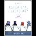 Educational Psychology Theory and Practice With Access