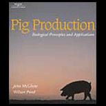 Pig Production Biological Principles / Application