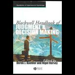 Blackwell Handbook of Judgment and Decision