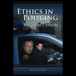 Ethics in Policing Misconduct and Integrity