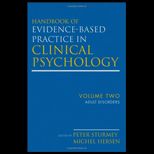 Handbook of Evidence  Based Practice in Clinical Psychology, Adult Disorders
